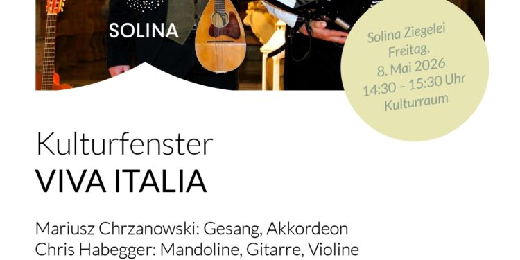 Kulturfenster VIVA ITALIA Solina Ziegelei am Freitag, 8. Mai 2026 14:30-15:30