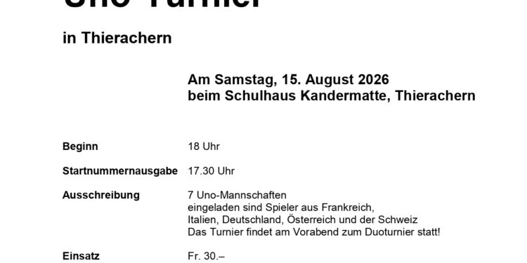 Uno-Turnier des ESC Thierachern – 15. August  Ort: Schulhaus Kandermatte, Thierachern
